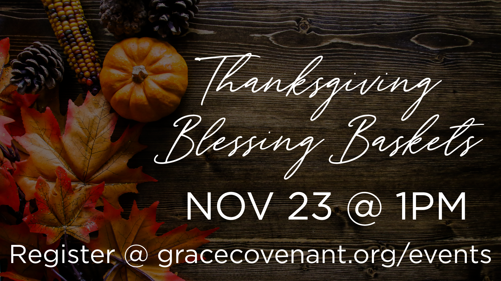 Thanksgiving Basket Outreach
