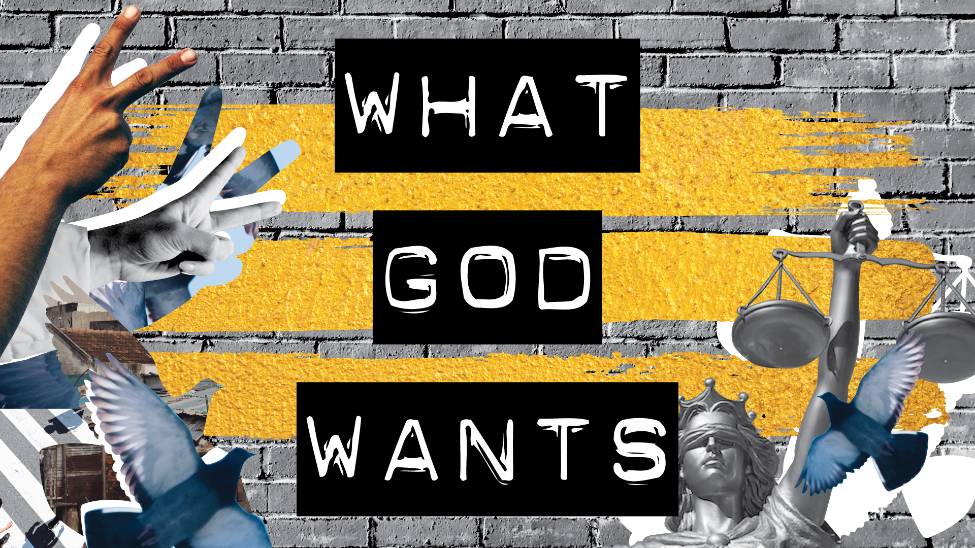 What God Wants